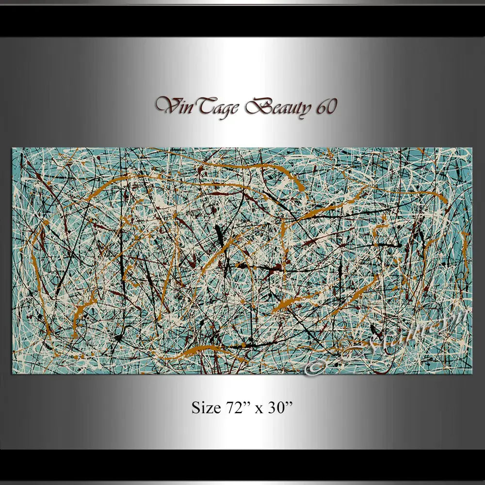 Jackson Pollock Style | Abstract artwork large oil painting oversize luxury Homes - Vintage Beauty 60